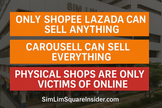 Bold advocacy banner showing text about Shopee, Lazada, Carousell, and physical shops with Sim Lim Square in the background